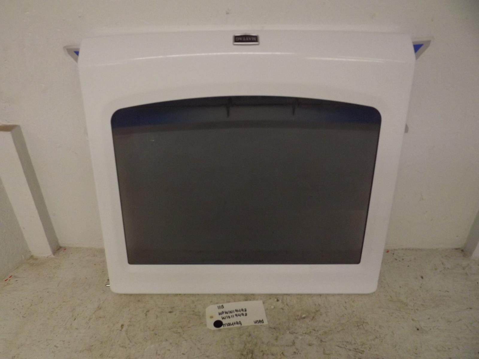 Maytag Washer WPW10119492 W10119492 Lid Used Maytag Washer WPW10119492 W10119492 Lid Used